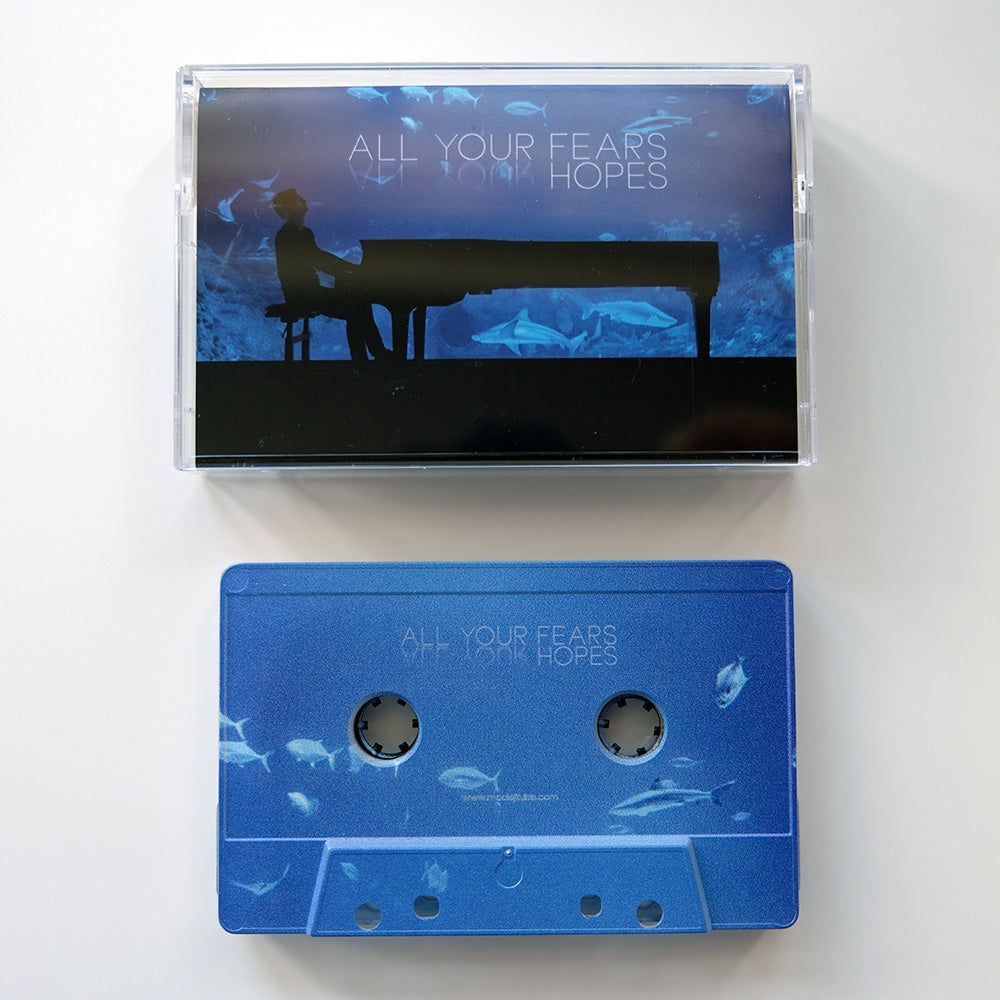 All Your Fears, All Your Hopes